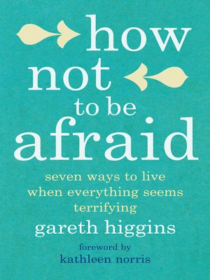 cover image of How Not to Be Afraid